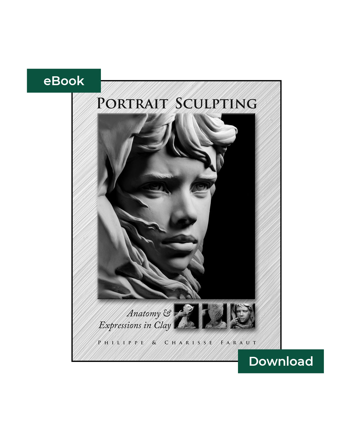 ebook portrait sculpting by Philippe Faraut